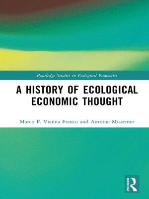 cover image of A History of Ecological Economic Thought